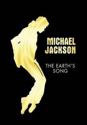 Michael Jackson: The Earth's Song's poster