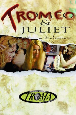 Tromeo and Juliet's poster