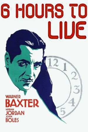 6 Hours to Live's poster
