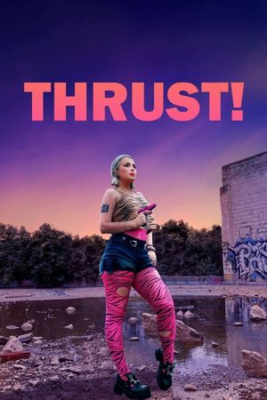 Thrust's poster