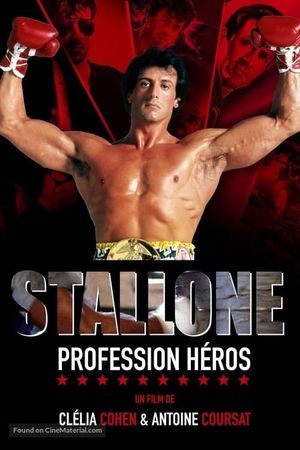 Stallone, profession héros's poster