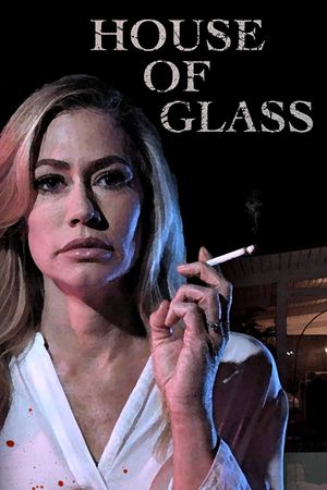 House of Glass's poster