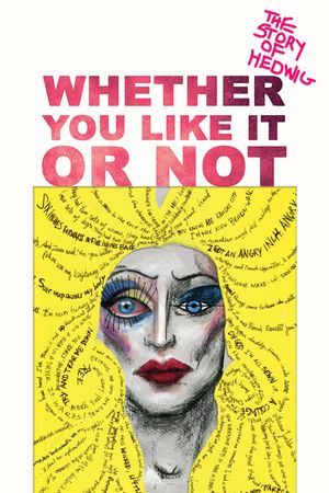Whether You Like It or Not: The Story of Hedwig's poster
