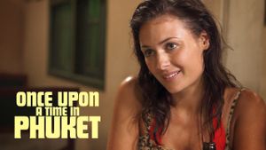 Once Upon a Time in Phuket's poster