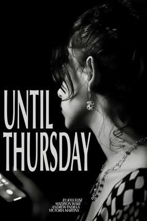 Until Thursday's poster