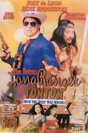 The Return of the Long Ranger & Tonton: How the West Was Wrong's poster