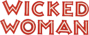 Wicked Woman's poster