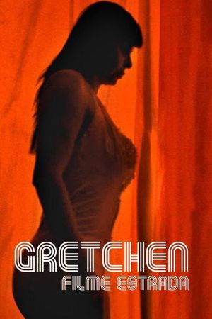 Gretchen Road Movie's poster