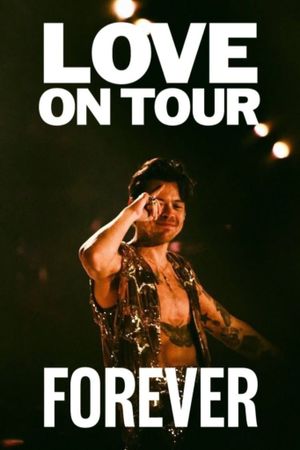 Love On Tour Forever's poster