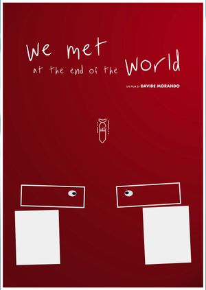 We met at the end of the world's poster image