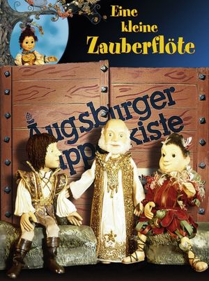 Augsburger Puppenkiste - Eine kleine Zauberflöte's poster