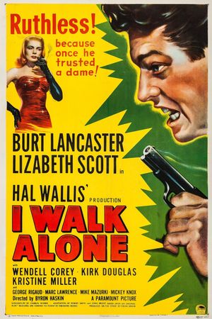 I Walk Alone's poster