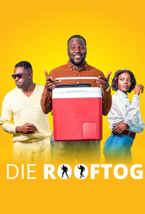 Die Rooftog's poster