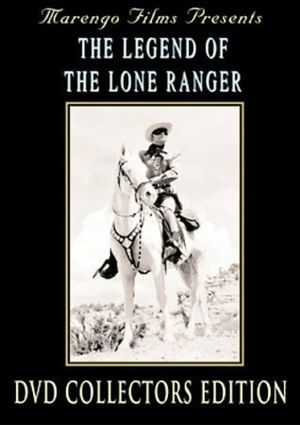 The Legend of the Lone Ranger's poster