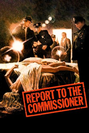 Report to the Commissioner's poster