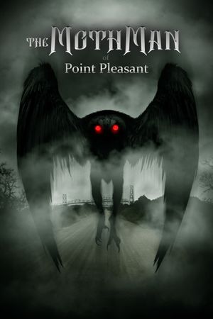 The Mothman of Point Pleasant's poster