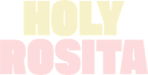 Holy Rosita's poster