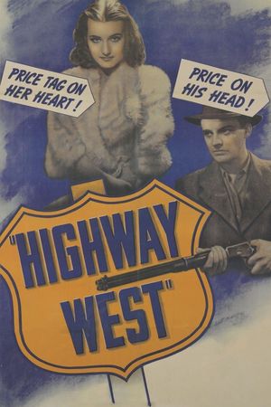 Highway West's poster