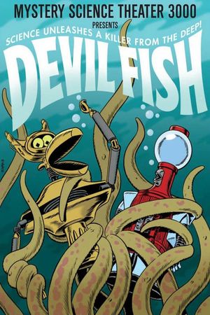 Mystery Science Theater 3000: Devil Fish's poster