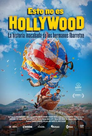 Esto no es Hollywood (La historia inacabada de los hermanos Ibarretxe)'s poster