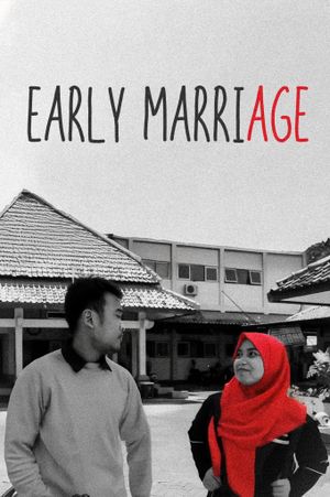 Early Marriage's poster