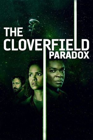 The Cloverfield Paradox's poster