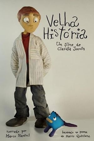 Velha História's poster