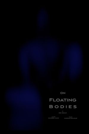 On Floating Bodies's poster