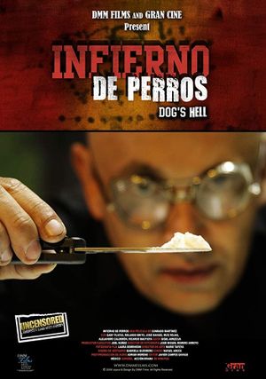 Infierno de Perros's poster