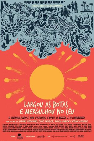 Largou as Botas e Mergulhou no Céu's poster