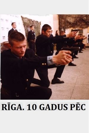 Riga. 10 gadus pec...'s poster