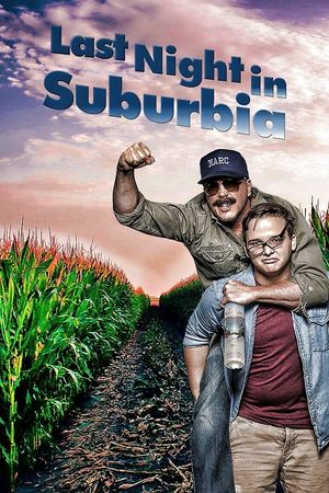 Last Night in Suburbia's poster