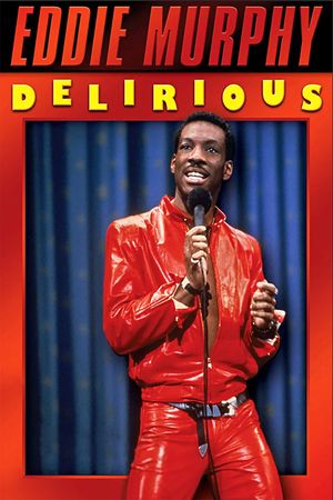 Eddie Murphy: Delirious's poster