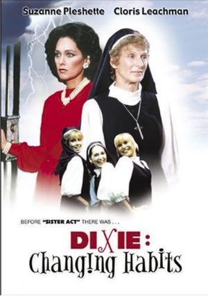 Dixie: Changing Habits's poster
