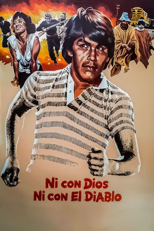 Ni con Dios ni con el diablo's poster