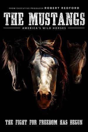 The Mustangs: America's Wild Horses's poster