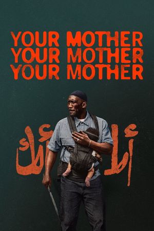 Your Mother Your Mother Your Mother's poster image