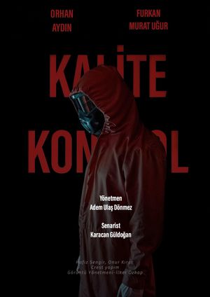 Kalite Kontrol's poster