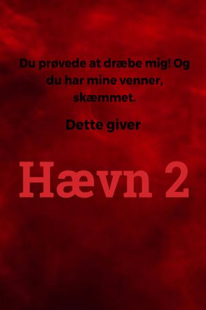 Hævn 2's poster