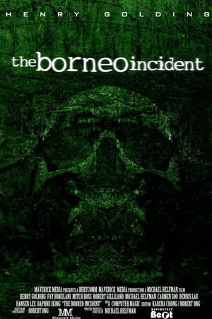 The Borneo Incident's poster