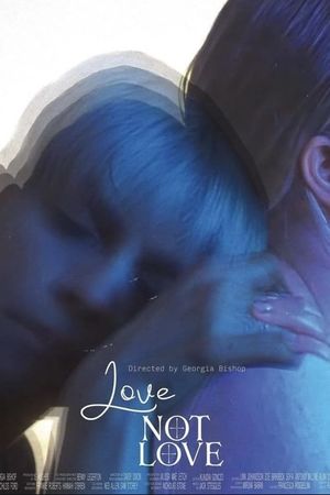 Love Not Love's poster