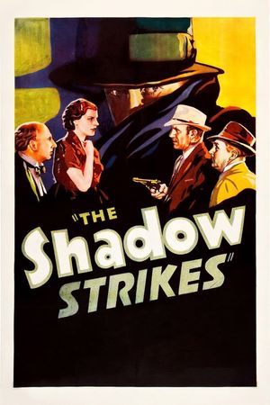 The Shadow Strikes's poster