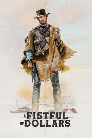 A Fistful of Dollars's poster