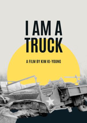 I Am a Truck's poster