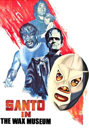Santo in the Wax Museum's poster