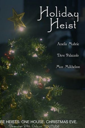 Holiday Heist's poster