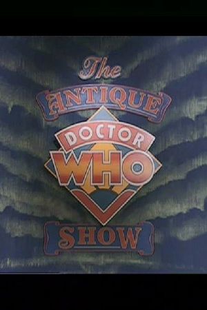 The Antique Doctor Who Show's poster