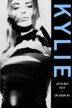 Kylie Minogue: Live in Dublin's poster