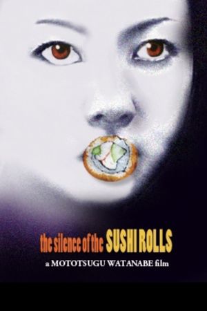 The Silence of the Sushi Rolls's poster