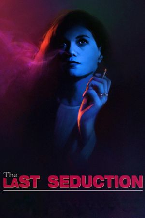 The Last Seduction's poster